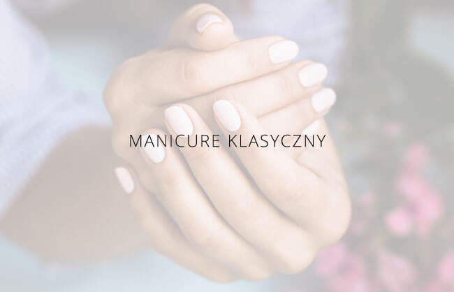 Manicure klasyczny